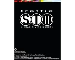Traffic Signal Timing Manual