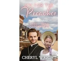 Small Town Matchmaker- Joy for the Preacher