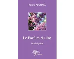 Le Parfum du lilas
