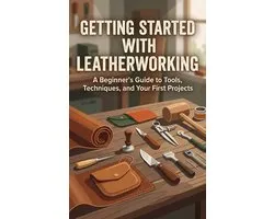 Getting Started with Leatherworking