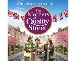 Quality Street-The Mothers of Quality Street