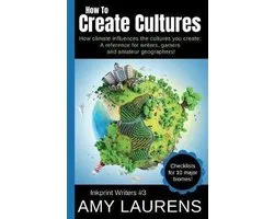 Inkprint Writers- How To Create Cultures