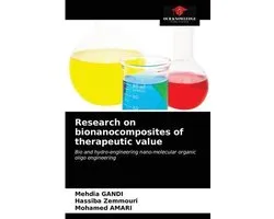 Research on bionanocomposites of therapeutic value