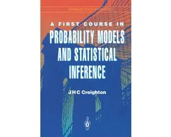A First Course in Probability Models and Statistical Inference