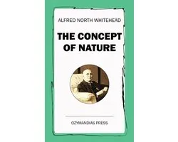 The Concept of Nature