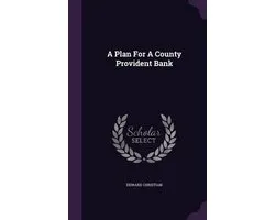 A Plan for a County Provident Bank