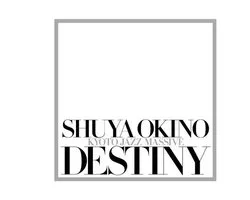 Shuya Okino - Destiny (LP)