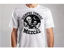 SIEMPRE TOMARÉ MEZCAL - T Shirt - Funny - Sarcasm - VrolijkKerstfeest - Kerstmis - Grappig - Sarcasme - Gift - Cadeau - GoodVibes - Vibes
