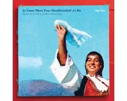 Saz'iso - At Least Wave Your Handkerchief At Me (CD)
