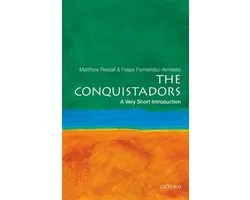 Conquistadors A Very Short Introduction
