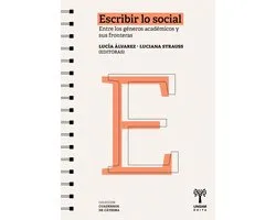 Cuadernos de Cátedra - Escribir lo social