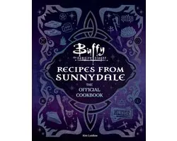 Buffy the Vampire Slayer: Recipes from Sunnydale