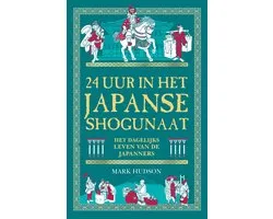 24 uur in het Japanse shogunaat