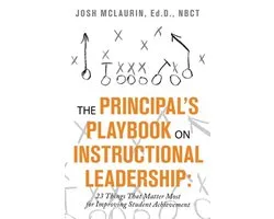 The Principal's Playbook on Instructional Leadership