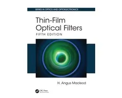 Series in Optics and Optoelectronics - Thin-Film Optical Filters