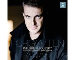 Philippe Jaroussky: Forgotten Arias