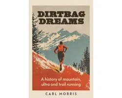Dirtbag dreams