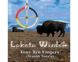 Lakota Wisdom - Author Signed Edition