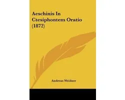 Aeschinis in Ctesiphontem Oratio (1872)