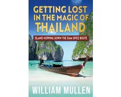 Getting Lost in the Magic of Thailand