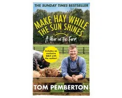 Make Hay While the Sun Shines