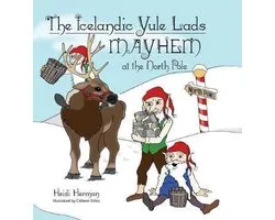 The Icelandic Yule Lads Mayhem at the North Pole