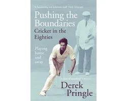Pushing the Boundaries: Cricket in the Eighties