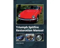 Triumph Spitfire Restoration Manual