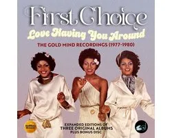 First Choice - Love Having You Around - The Gold Mind Recordings (1977-1980) (CD)