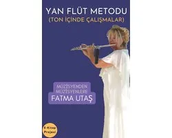 Yan Flüt Metodu