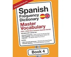 Spanish - English- Spanish Frequency Dictionary - Master Vocabulary