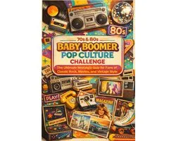 70s & 80s Baby Boomer Pop Culture Challenge