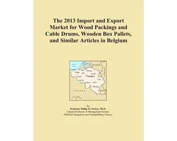 2013 Import and Export Market for Wood Packings and Cable Drums, Wooden Box Pallets, and Similar Articles in Belgium