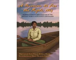A Mission To Free The People, 1863