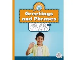 American Sign Language- Greetings and Phrases