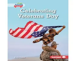 Let's Celebrate Holidays (Pull Ahead Readers — Nonfiction)- Celebrating Veterans Day