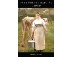 Far From The Madding Crowd