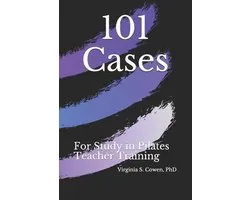 101 Cases for Study in Pilates Teacher Training