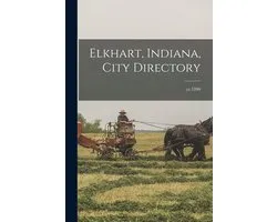 Elkhart, Indiana, City Directory; yr.1890