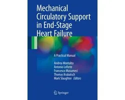 Mechanical Circulatory Support in End Stage Heart Failure