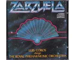 Zarzuela - Diverse componisten - The Royal Philharmonic Orchestra o.l.v. Luis Cobos