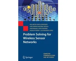 Problem Solving for Wireless Sensor Networks