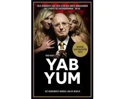 Yab Yum. Het beroemdste bordeel van de wereld