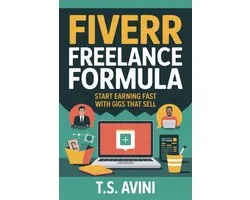 Fiverr Freelance Formula