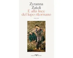 E alla luce del lupo ritornano