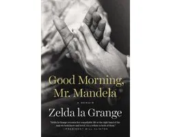 Good Morning, Mr. Mandela