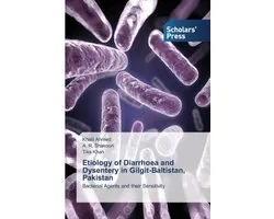 Etiology of Diarrhoea and Dysentery in Gilgit-Baltistan, Pakistan