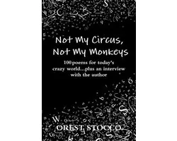 Not My Circus, Not My Monkeys