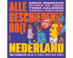 Alle Geschiedenis Ooit - Nederland
