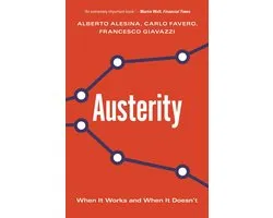 Austerity – When It Works and When It Doesn`t
